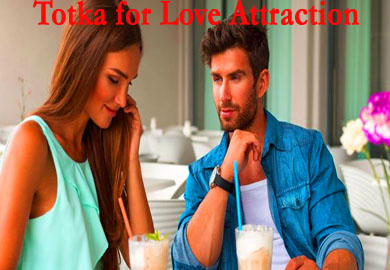 Totka for Love Attraction